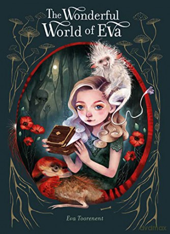 The Wonderful World of Eva - Eva Toorenent [KSIĄŻKA]