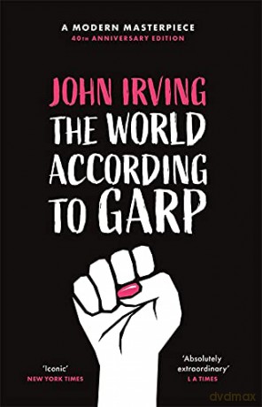 The World According To Garp: John Irving - John Irving [KSIĄŻKA]
