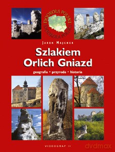 Szlakiem Orlich Gniazd  - Majcher Jarek [KSIĄŻKA]