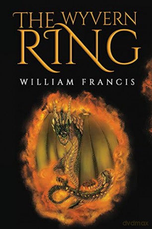 The Wyvern Ring - William Francis [KSIĄŻKA]