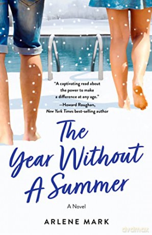 The Year Without a Summer: A Novel - Arlene Mark [KSIĄŻKA]