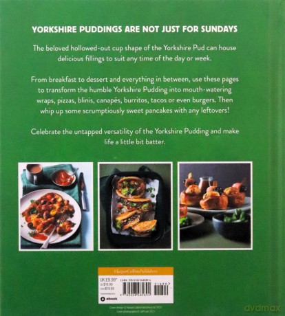 The Yorkshire Pudding Cookbook: 60 Delicious Recipes for a Batter Life - Heather Thomas [KSIĄŻKA]