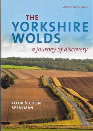 The Yorkshire Wolds: A Journey of Discovery - Colin Speakman [KSIĄŻKA]