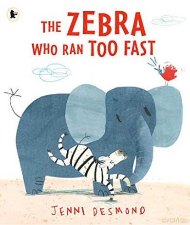 The Zebra Who Ran Too Fast - Jenni Desmond [KSIĄŻKA]