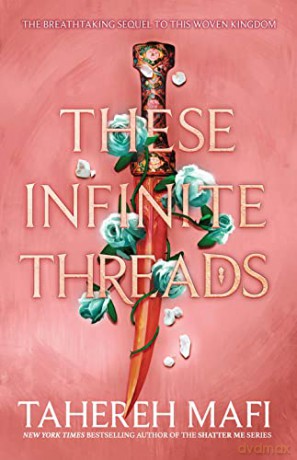These Infinite Threads - Tahereh Mafi [KSIĄŻKA]