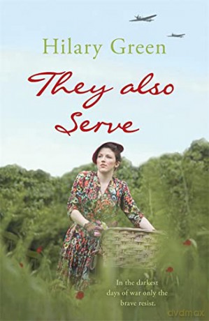 They Also Serve - Hilary Green [KSIĄŻKA]