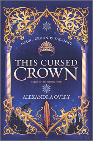 This Cursed Crown: 2 - Overy [KSIĄŻKA]