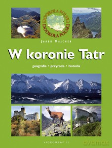 W koronie Tatr  - Majcher Jarek [KSIĄŻKA]