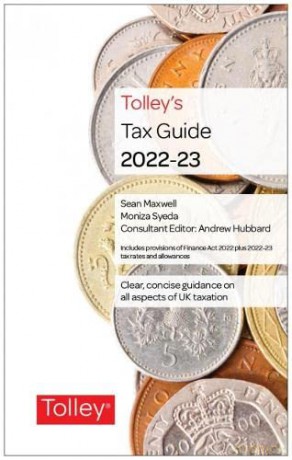Tolley's Tax Guide 2022-23 - Claire Hayes [KSIĄŻKA]