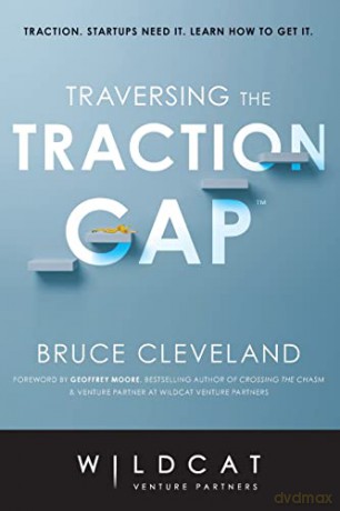 Traversing the Traction Gap - Bruce Cleveland [KSIĄŻKA]
