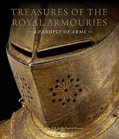 Treasures of the Royal Armouries: A Panoply of Arms - Edward Impey [KSIĄŻKA]