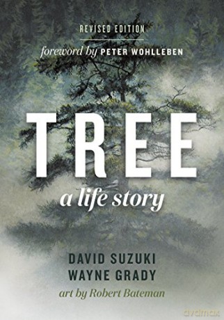 Tree: A Life Story - David Suzuki [KSIĄŻKA]