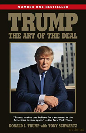 Trump: The Art of the Deal: Donald Trump - Donald Trump [KSIĄŻKA]
