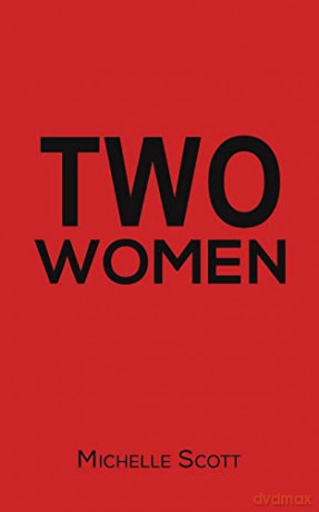Two Women - Michelle Scott [KSIĄŻKA]
