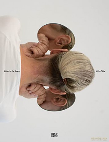 Ulrike Flaig - Elke von der Lieth Kommunale Galerie Berlin [KSIĄŻKA]