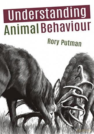 Understanding Animal Behaviour - Rory Putman [KSIĄŻKA]