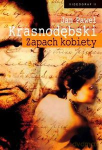 Zapach kobiety  - Krasnodębski Jan Paweł [KSIĄŻKA]