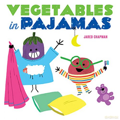 Vegetables in Pajamas - Jared Chapman [KSIĄŻKA]