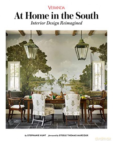 Veranda At Home in the South: Interior Design Reimagined - Stephanie Hunt [KSIĄŻKA]