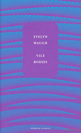 Vile Bodies - Evelyn Waugh [KSIĄŻKA]