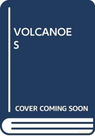 Volcanoes [KSIĄŻKA]