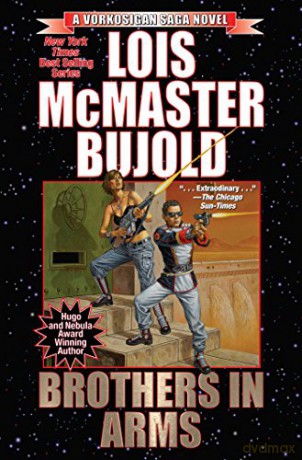 Vorkosigan Saga: Brothers in Arms: Volume 9 - Lois McMaster Bujold [KSIĄŻKA]