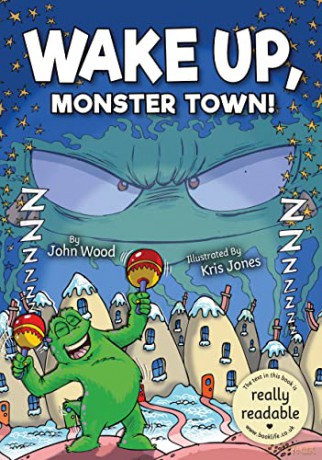 Wake Up, Monster Town! - John Wood [KSIĄŻKA]