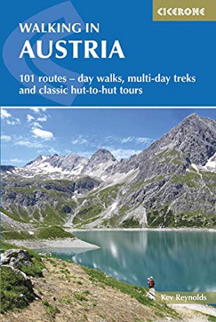 Walking in Austria: 101 Routes - Day Walks, Multi-Day Treks and Classic Hut-to-Hut Tours - Kev Reynolds [KSIĄŻKA]