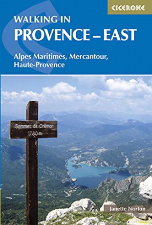 Walking in Provence - East: Alpes Maritimes, Alpes De Haute-Provence, Mercantour - Janette Norton [KSIĄŻKA]