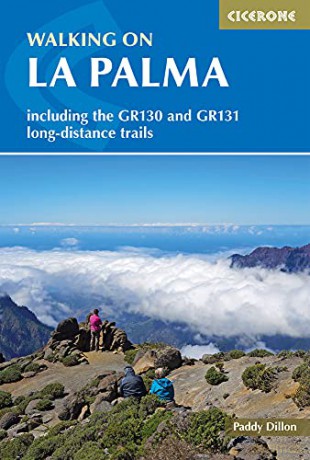 Walking on La Palma: Including the GR130 and GR131 long-distance trails - Paddy Dillon [KSIĄŻKA]