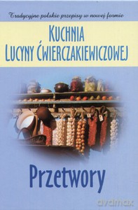 Przetwory  - Baranowska Joanna [KSIĄŻKA]