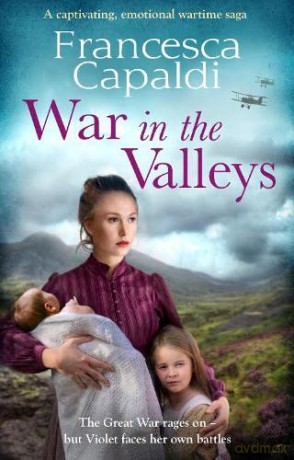 War in the Valleys: 2 - Francesca Capaldi [KSIĄŻKA]