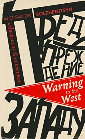Warning to the West - Aleksandr Solzhenitsyn [KSIĄŻKA]