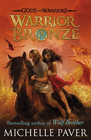 Warrior Bronze - Michelle Paver [KSIĄŻKA]