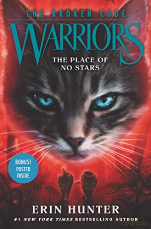 Warriors: The Broken Code #5: The Place of No Stars - Erin Hunter [KSIĄŻKA]