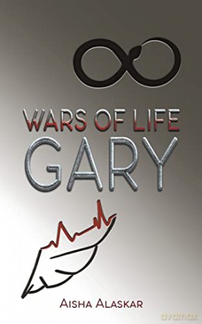 Wars of life Gary - Aisha Alaskar [KSIĄŻKA]