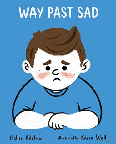 Way Past Sad [KSIĄŻKA]