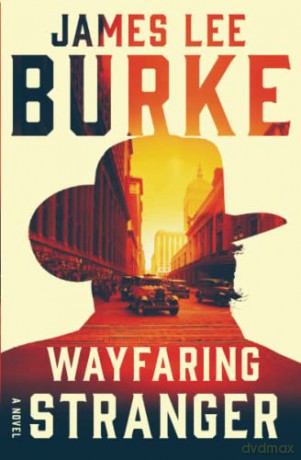 Wayfaring Stranger - James Lee Burke [KSIĄŻKA]