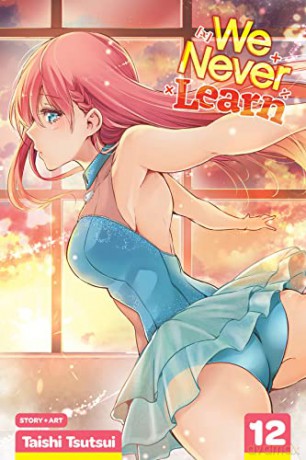 We Never Learn Vol 12: Volume 12 - Taishi Tsutsui [KOMIKS]