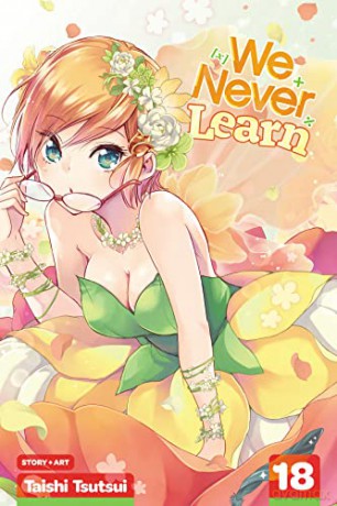 We Never Learn, Vol. 18: Volume 18 - Taishi Tsutsui [KOMIKS]