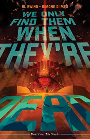 We Only Find Them When They're Dead V2: Volume 2 - Al Ewing [KSIĄŻKA]
