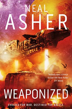 Weaponized - Neal Asher [KSIĄŻKA]