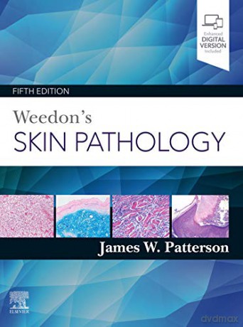 Weedon's Skin Pathology - James W. Patterson MD [KSIĄŻKA]