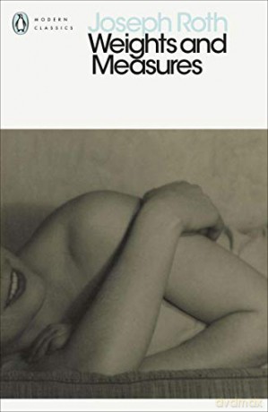 Weights and Measures - Joseph Roth [KSIĄŻKA]