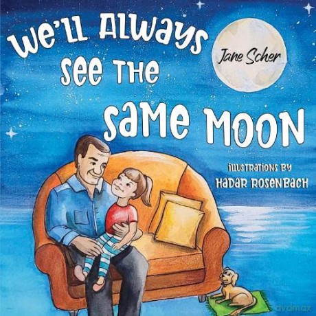 We'll Always See the Same Moon - Jane Scher [KSIĄŻKA]