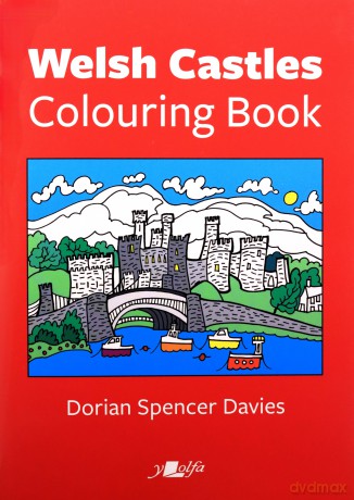 Welsh Castles Colouring Book - Dorian Spencer Davies [KSIĄŻKA]