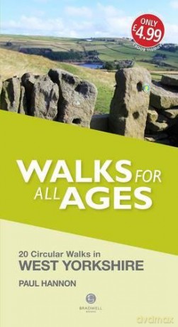 West Yorkshire Walks for all Ages - Bradwell Books [KSIĄŻKA]