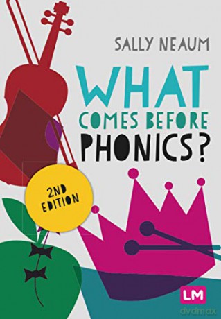 What comes before phonics - Sally Neaum [KSIĄŻKA]
