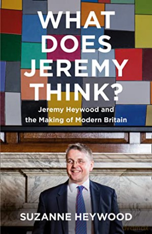 What Does Jeremy Think: The Sunday Times Bestseller and Must-Read Political Biography of Jeremy Heywood - Suzanne Heywood [KSIĄŻKA]