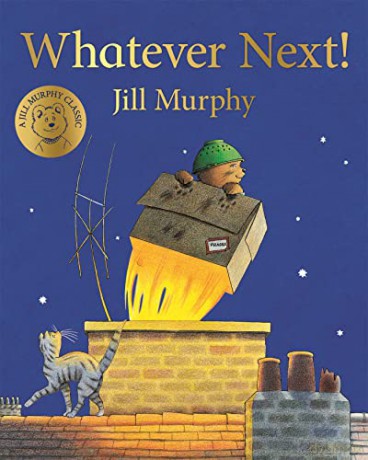 Whatever Next! - Jill Murphy [KSIĄŻKA]
